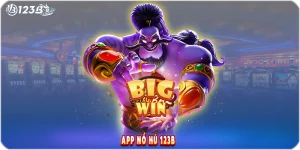 App nổ hũ 123B – Trải nghiệm game quay hũ đổi thưởng hấp dẫn