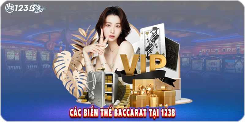 Các biến thể baccarat tại 123B