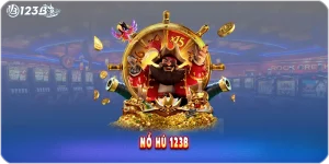 Nổ Hũ 123B - Quay Hũ Cực Đỉnh, Cơ Hội Trúng Jackpot Khủng