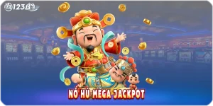 Nổ Hũ Mega Jackpot 123B - Săn Jackpot Tiền Tỷ, Quay Hũ Đỉnh